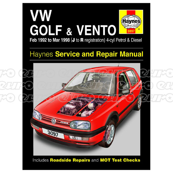 Haynes Workshop Manual VW Golf & Vento Petrol & Diesel (Feb 92 - Mar 98) J to R